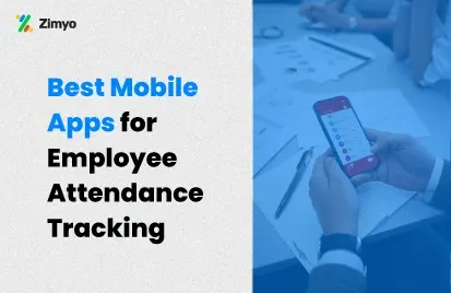 10 Best Attendance Apps for Employees in India (2026)