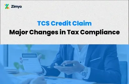 Understanding TCS Credit Claim Changes in Form 12BAA
