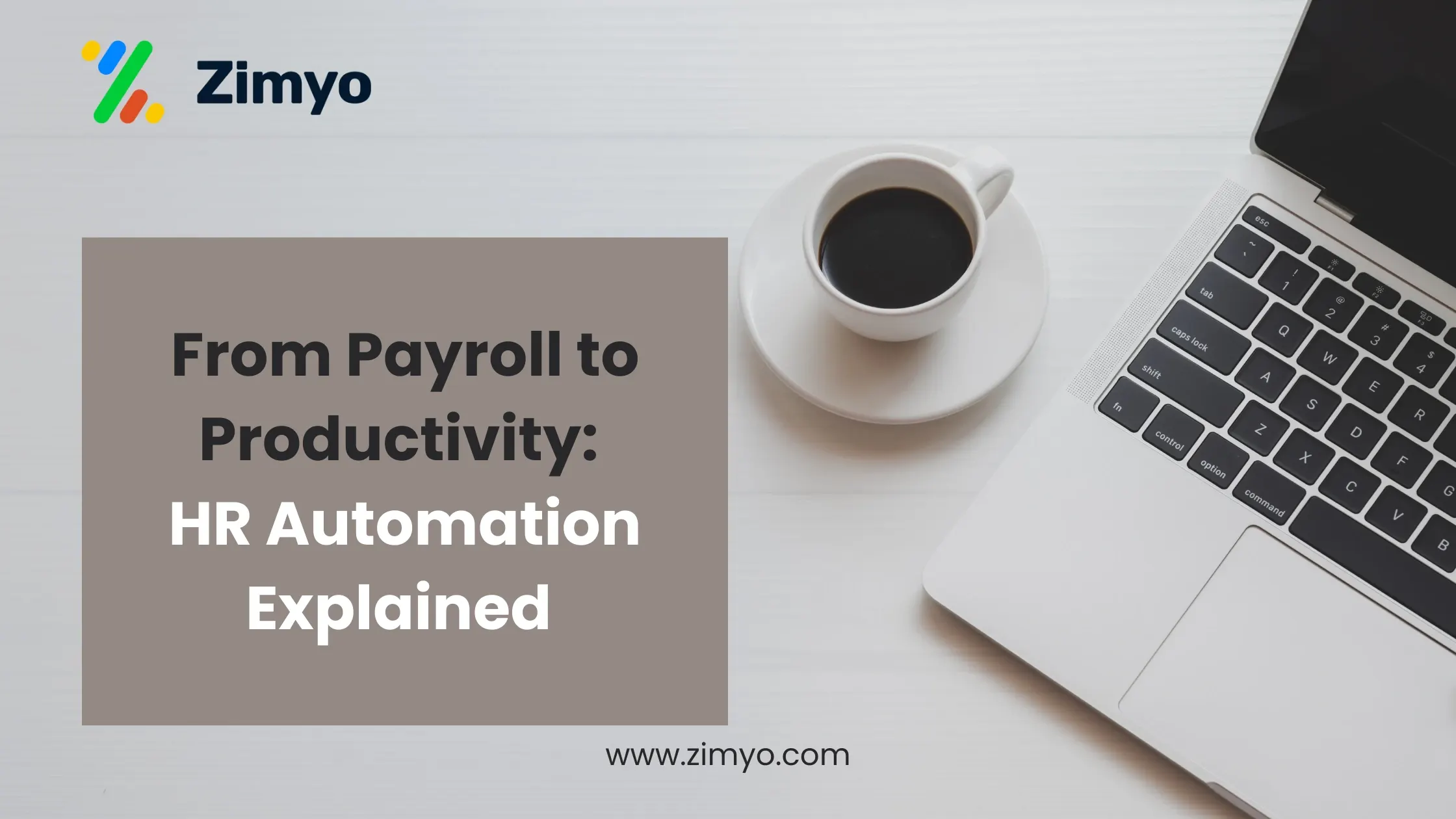 HR Automation Explained from Payroll to Productivity