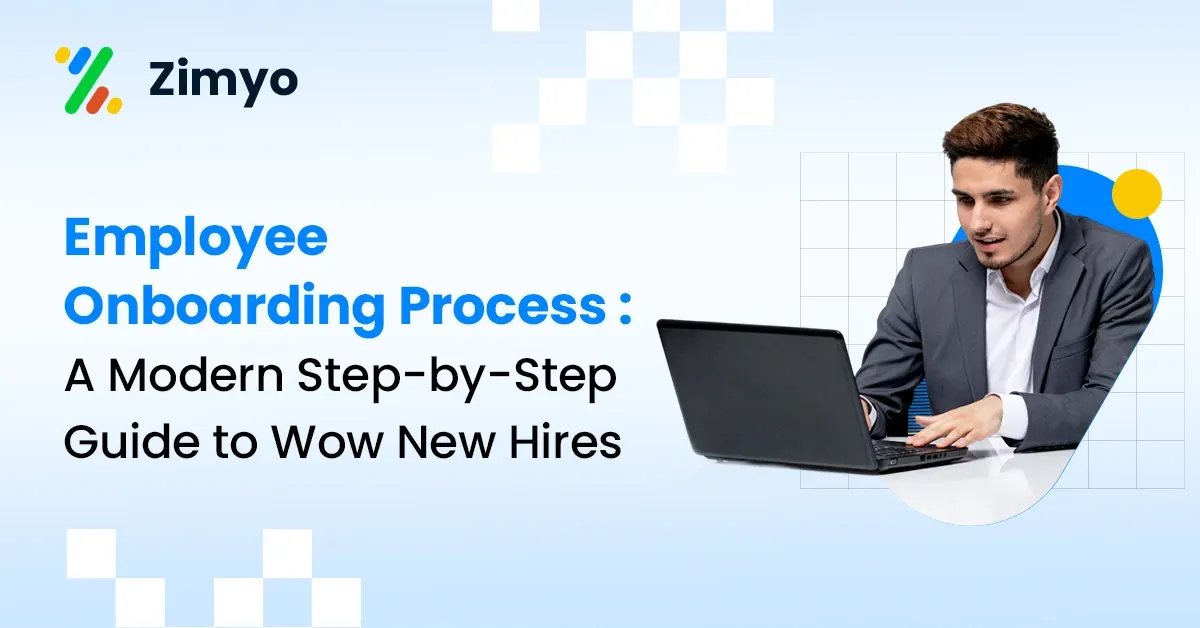 Employee Onboarding Process: Steps, Best Practices & Checklist  