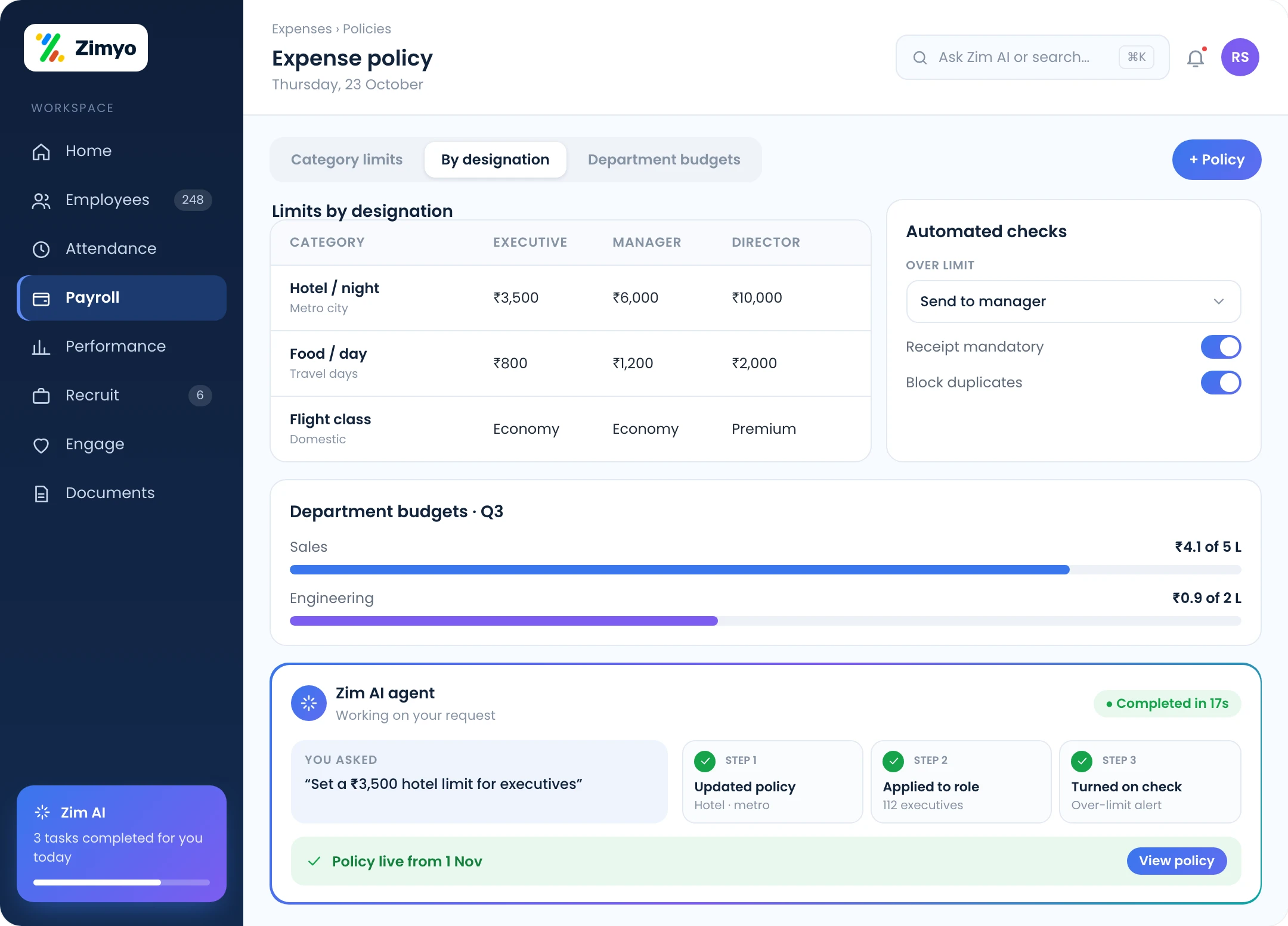 Expense policy with limits per category, rules by designation and department budgets with automated checks