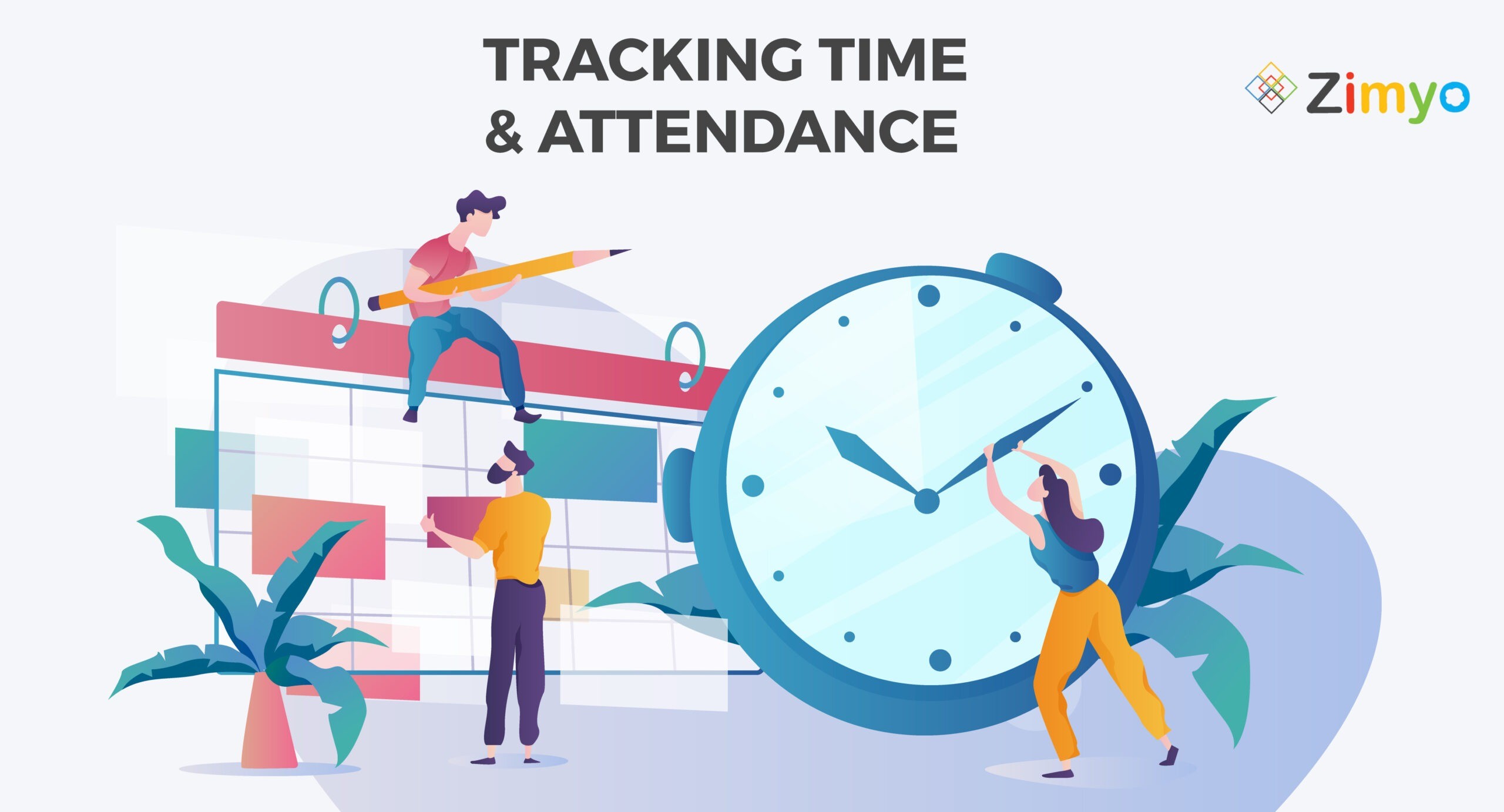 track time and attendance in an organization