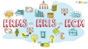 HRMS vs HRIS vs HCM