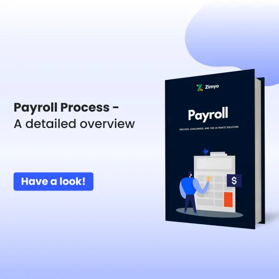 Payroll Process - A detailed overview