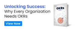 Unlocking Success_ Why Every Organization Needs OKRs