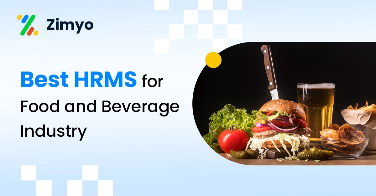 Best HRMS for Food and Beverage Industry