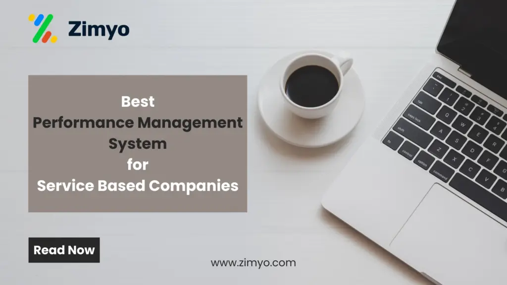 Best Performance Management System For Service Based Companies