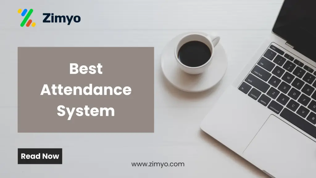 Best Attendance System
