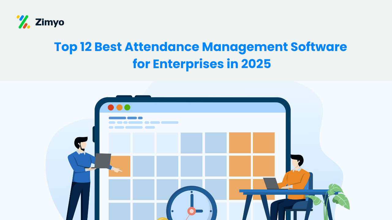 Top 12 Best Attendance Management Software for Enterprise Feature Image