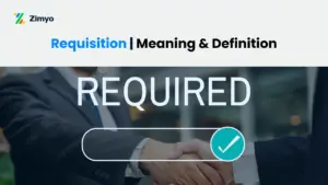 Requisition Meaning | Definition