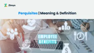 Perquisites Meaning | Definition