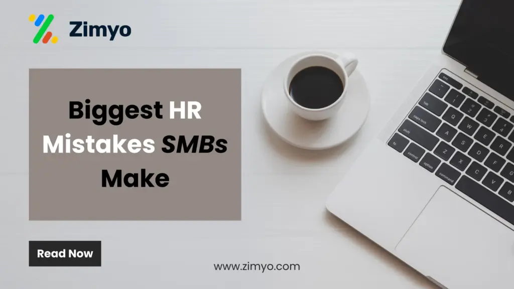 Biggest HR Mistakes SMBs Make