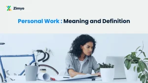 Personal Work | Meaning